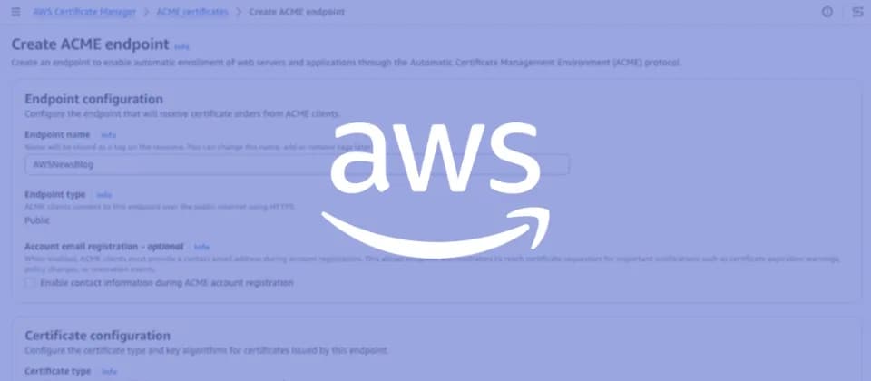 AWS ACM 支援 ACME：TLS 憑證就嚟短到唔應該再人手續