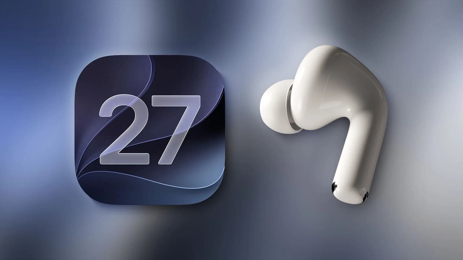 iOS 27 終於畀 AirPods 自訂 EQ：支援型號、設定方法同 beta 伏位