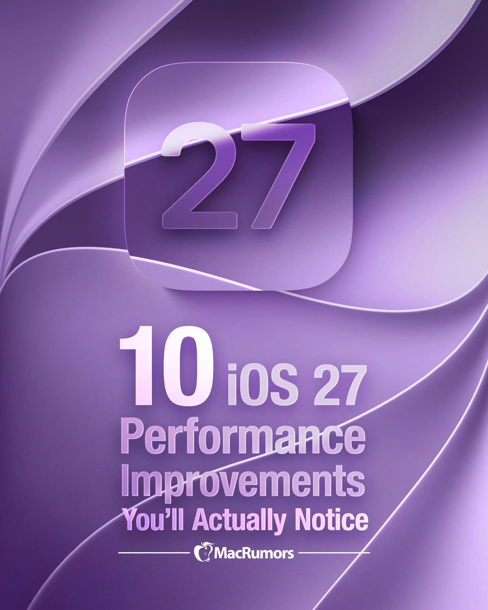 iOS 27 舊 iPhone 真係快咗？10 項改善同測試條件拆解