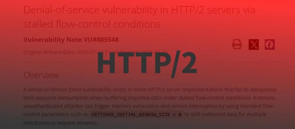 HTTP/2 停滯流量控制可拖垮 server:Apache、Citrix、F5 修補清單