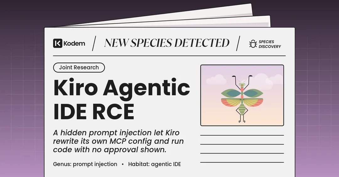 Kodem Security 研究文章展示 Kiro IDE prompt injection 漏洞主題圖