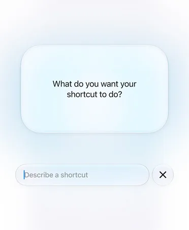 Shortcuts 以文字描述自動化需求,再由 Siri AI 建立跨 app 捷徑