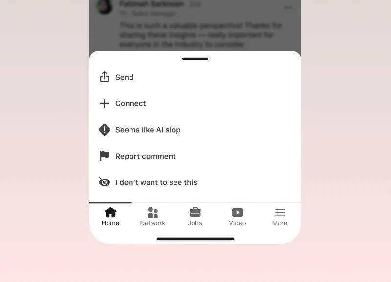 LinkedIn 手機版帖文選單顯示「Seems like AI slop」選項