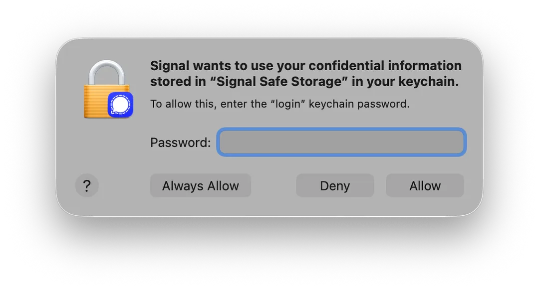 換走主程式後冒用 Signal 名稱同圖示嘅 Keychain 權限提示