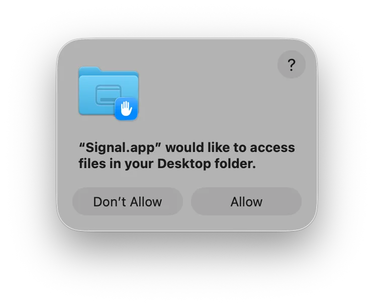 換走主程式後顯示 Signal 名稱嘅 Desktop 資料夾存取提示