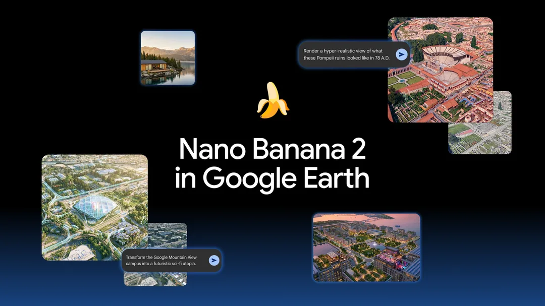 Google Earth 內用 Nano Banana 2 按真實地景生成唔同構想嘅官方示範畫面