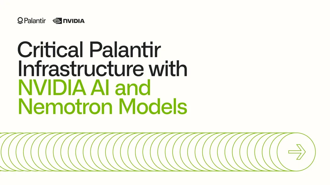 Palantir 同 NVIDIA 企業 AI 基建及 Nemotron 模型官方宣傳圖